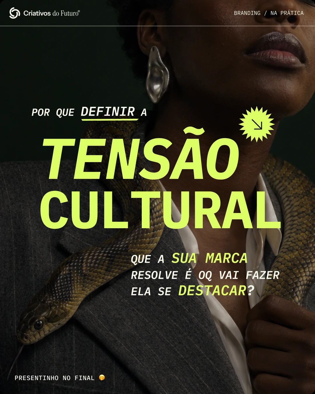 Por que definir a tensão cultural que sua marca resolve é o que vai fazer ela se destacar?